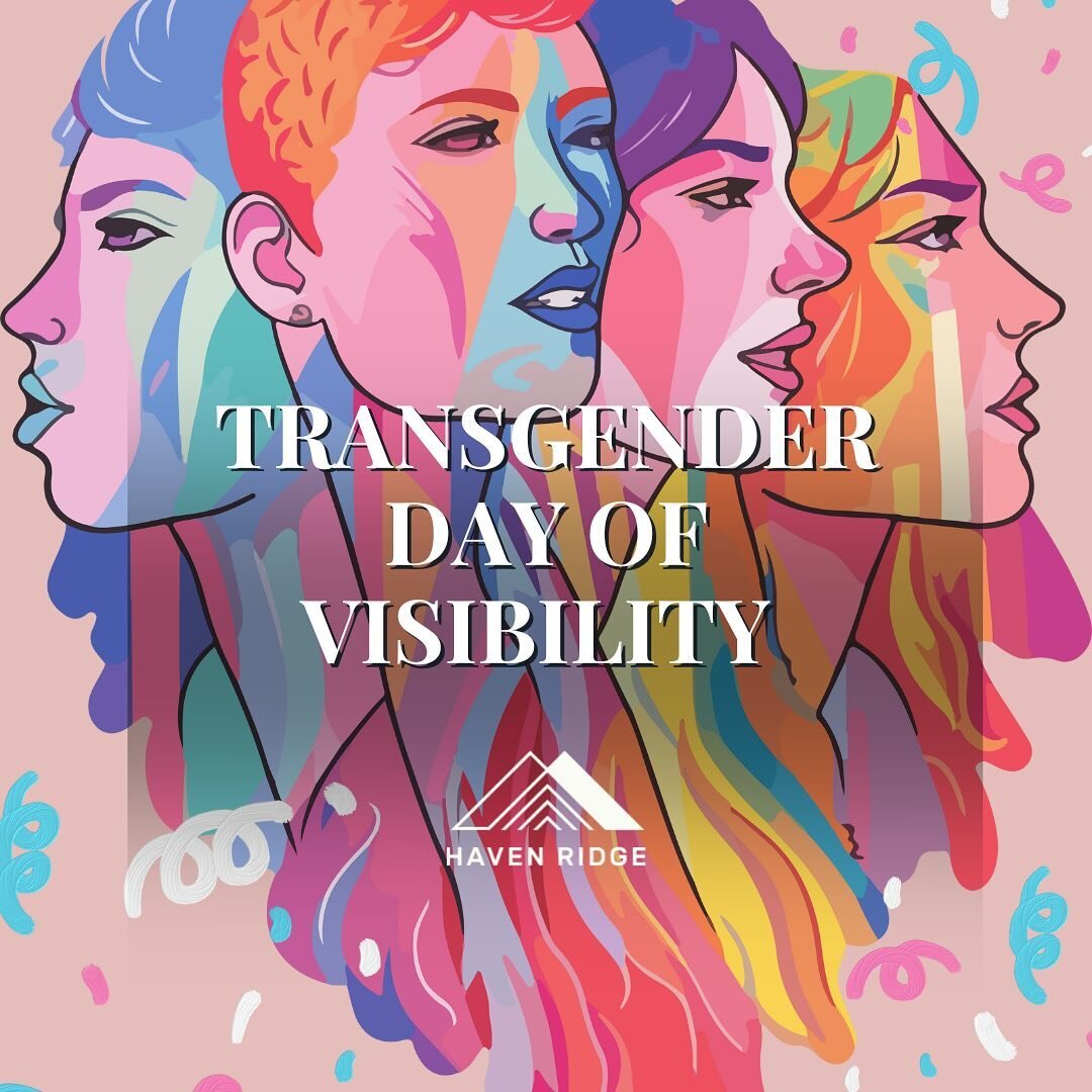 Transgender people have a higher risk of experiencing homelessness due to a lack of resources, safe spaces and community. Haven Ridge is committed to providing a space where trans folk feel SEEN, heard, and supported 🏳️&zwj;⚧️

#transvisibilty #tran