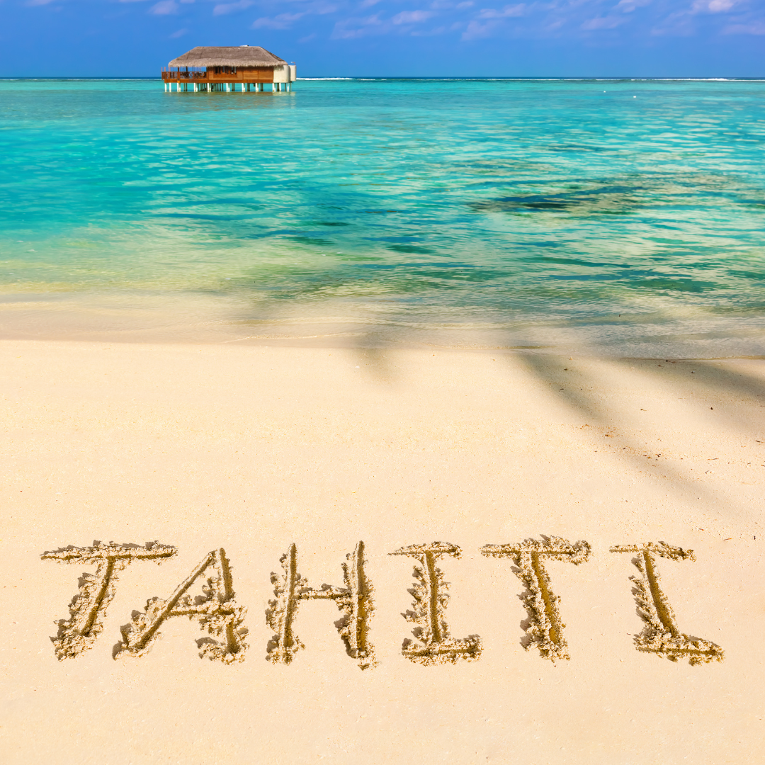 Tahiti’s Hidden Gems: Beyond Beaches and Bungalows