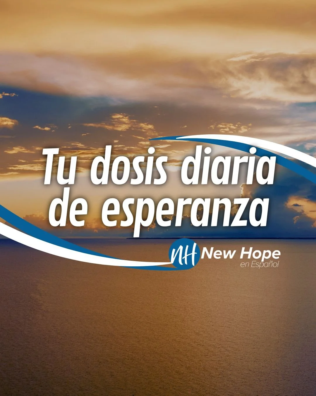 Tu Dosis Diaria de Esperanza