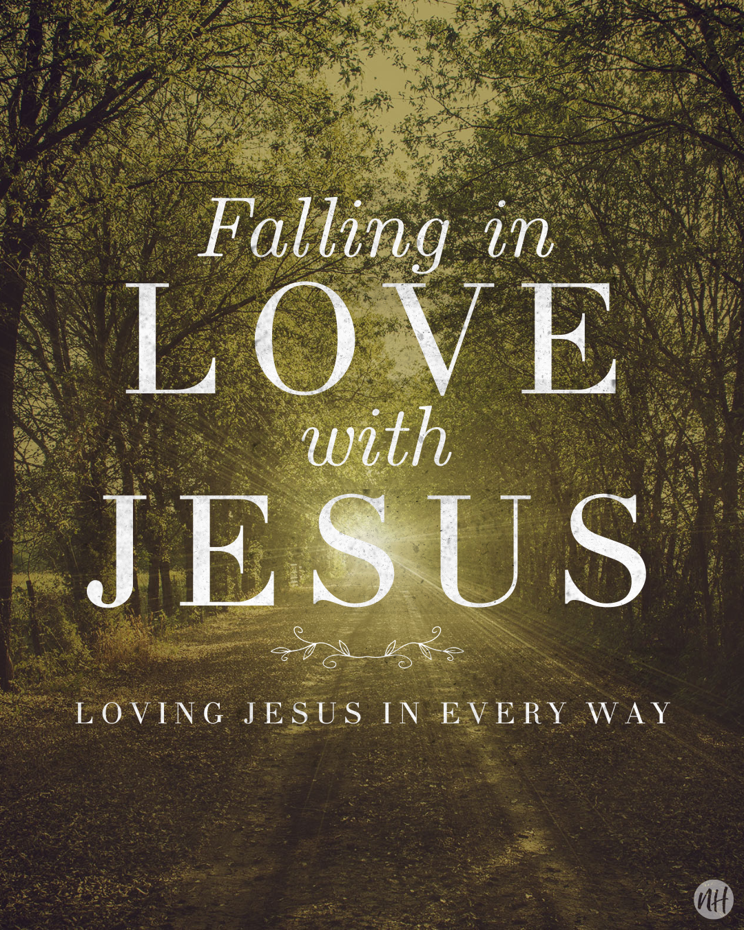Falling in Love with Jesus