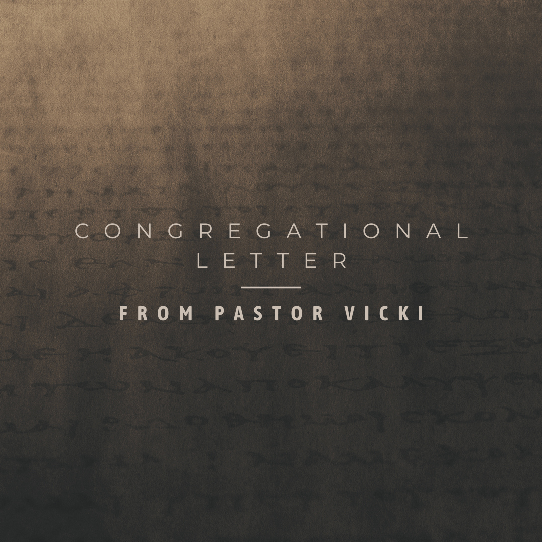 Congregational Letter: Rejoicing in God’s Goodness