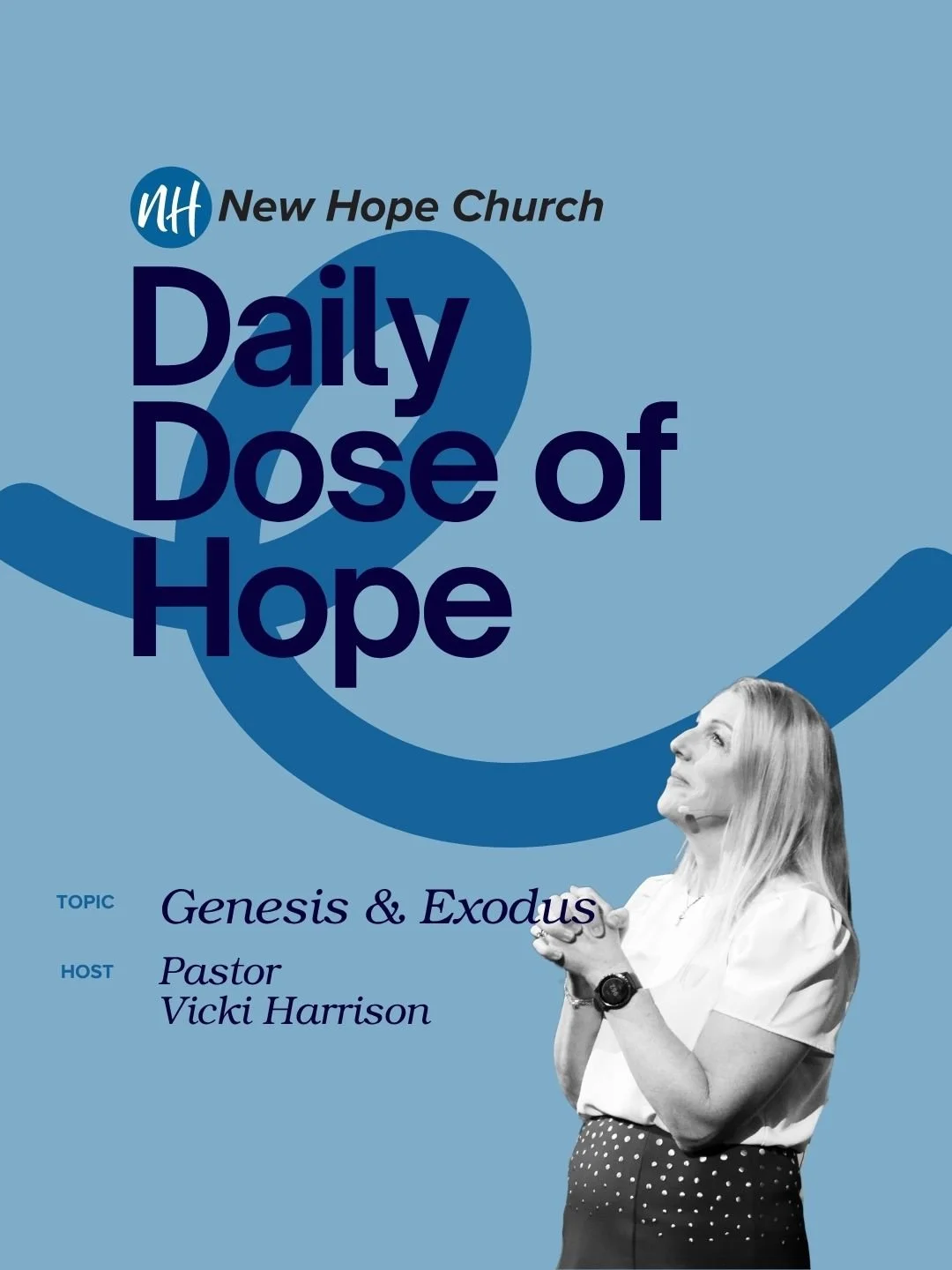 Daily Dose of Hope Begins Genesis &amp; Exodus on August 5