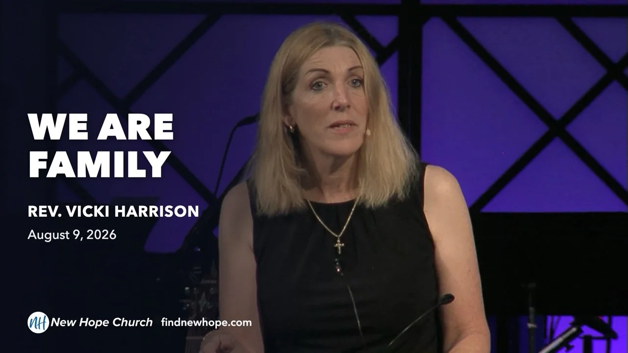 "We Are Family” | Rev. Vicki Harrison
