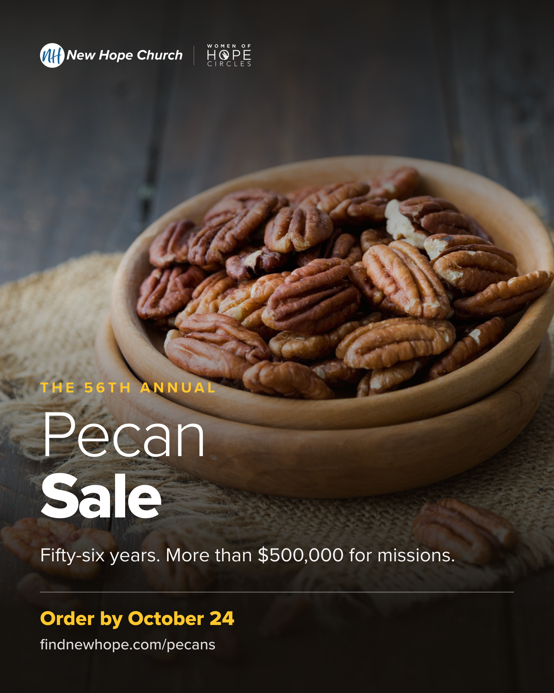 Half a Million Dollars in Pecans: The 56th Annual Women of Hope Pecan Sale