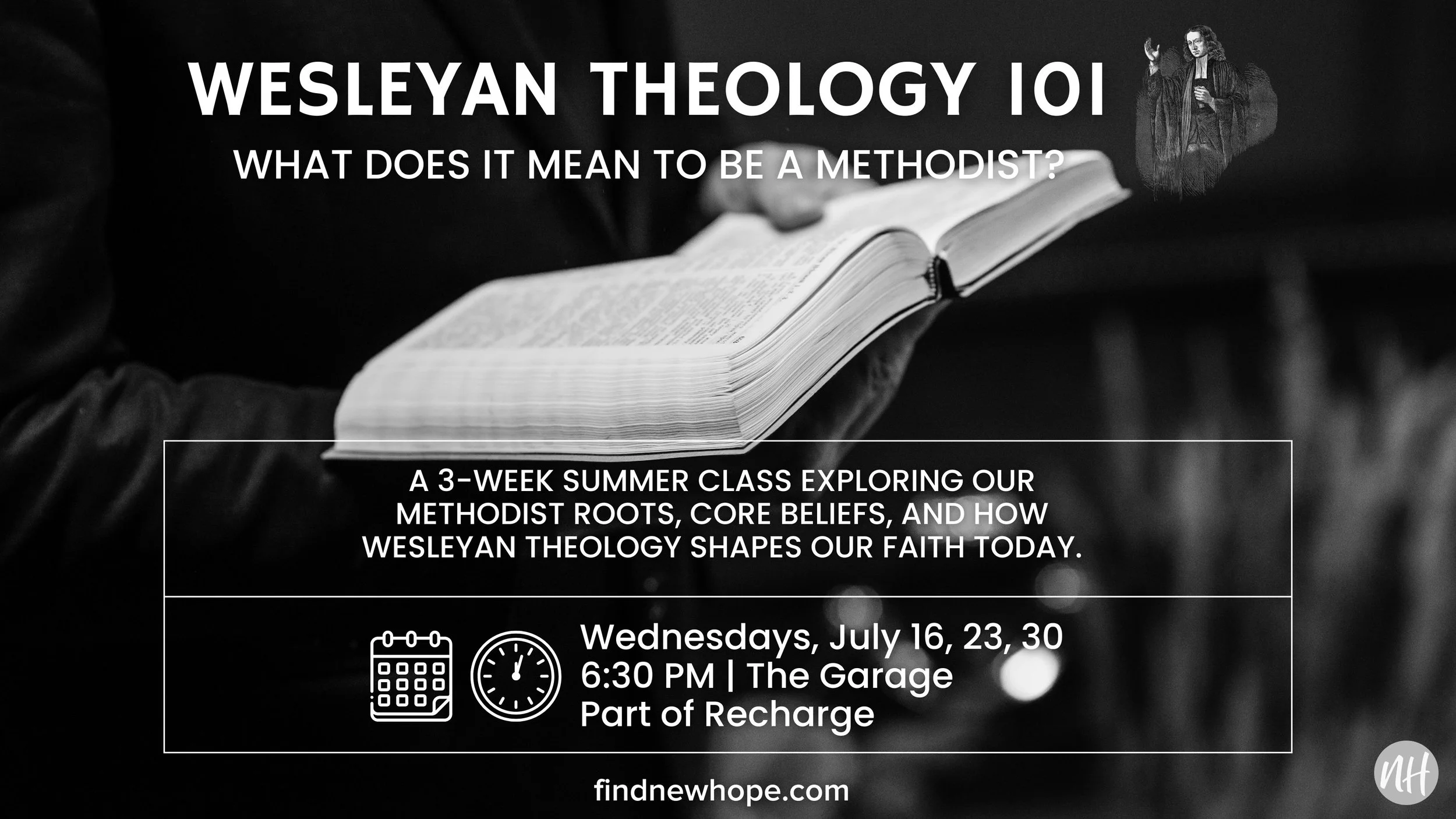 What Does It Mean to Be a Methodist? | Wesleyan Theology 101 — New Hope ...