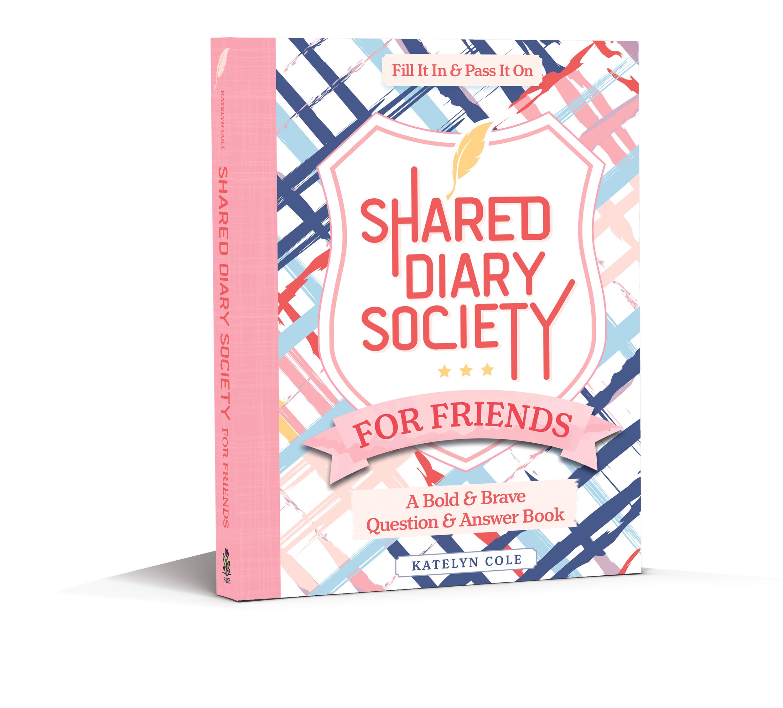 Shared Diary Society for Friends_Cover 3D 978-0-7643-6715-1.jpg