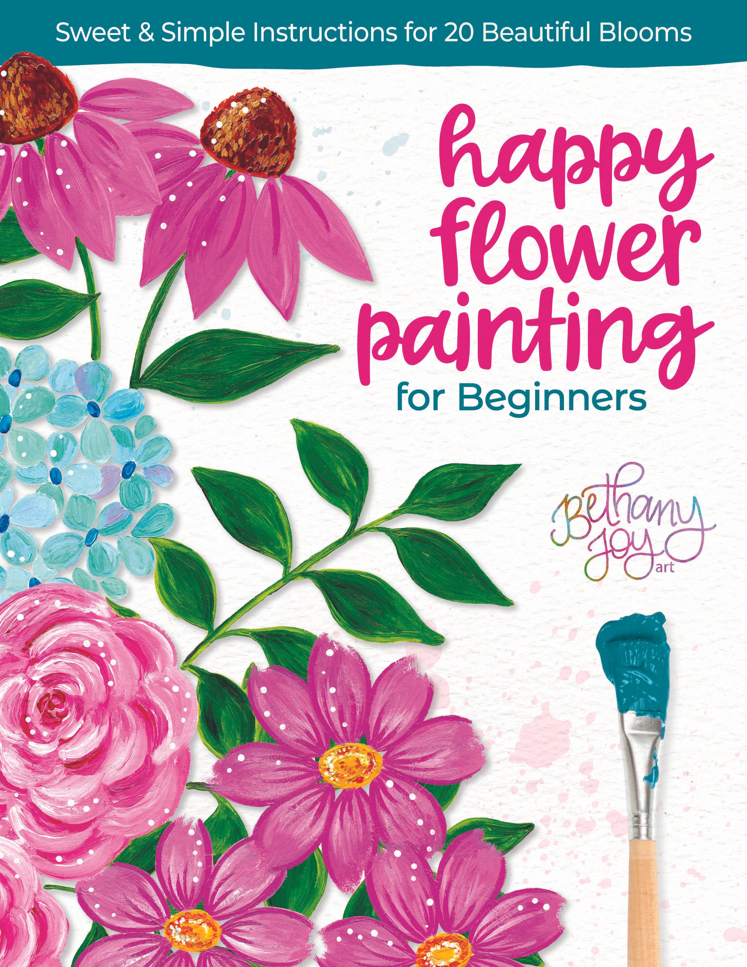 Happy Flower Painting for Beginners_Cover 978-0-7643-6802-8.jpg