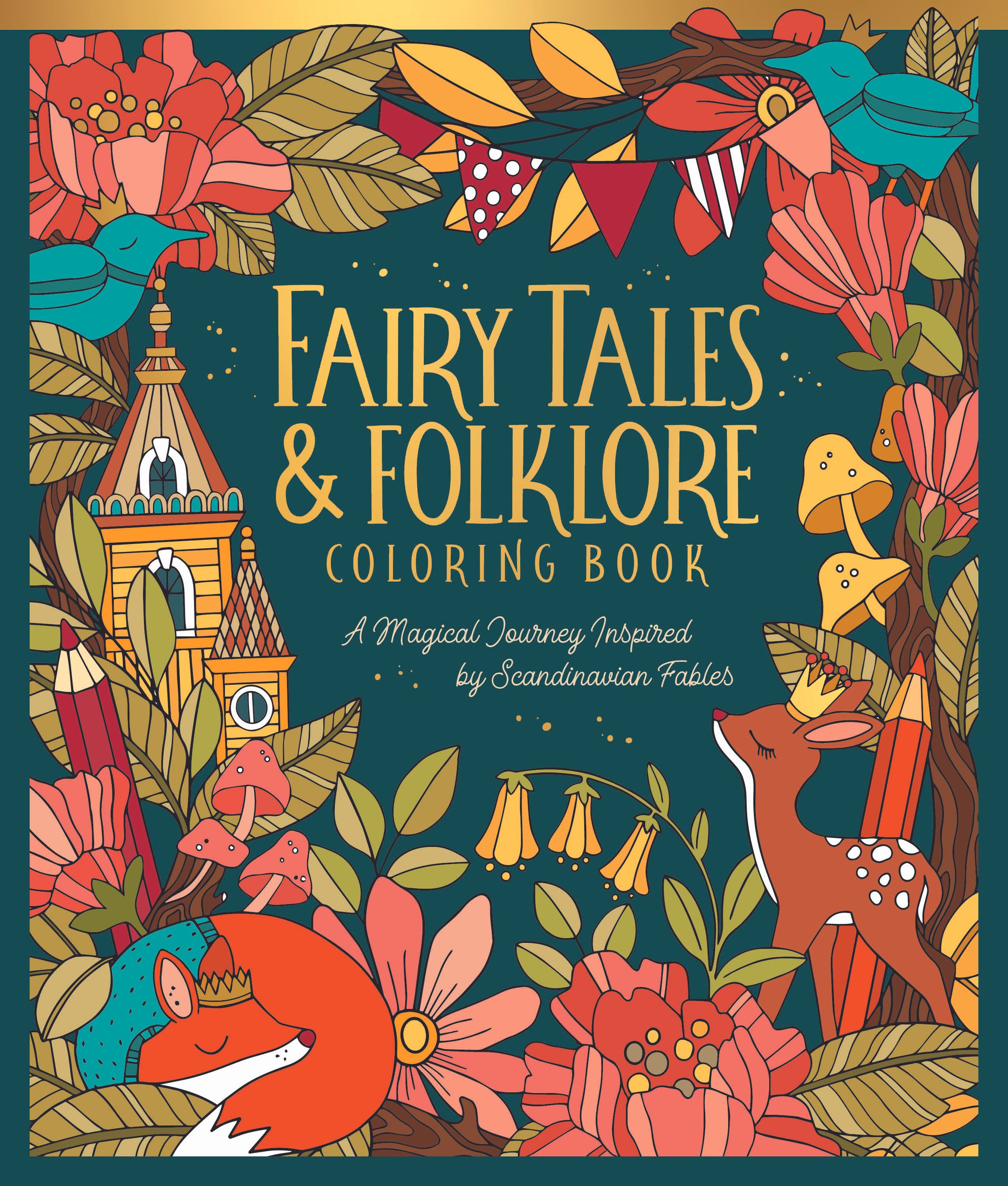 Fairy Tales & Folklore Coloring Book_Cover 978-0-7643-6857-8.jpg