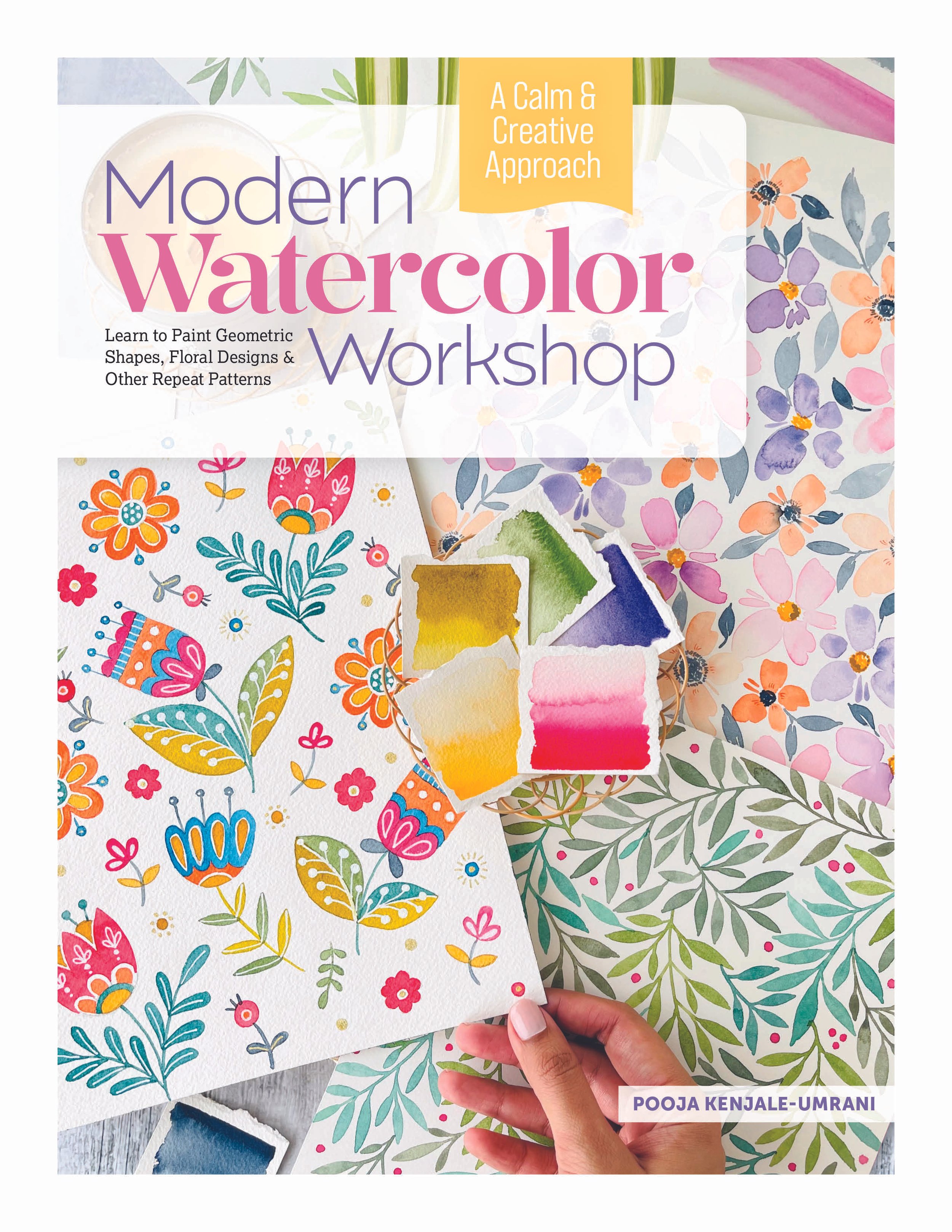 Modern Watercolor Workshop_Cover 978-0-7643-6859-2.jpg