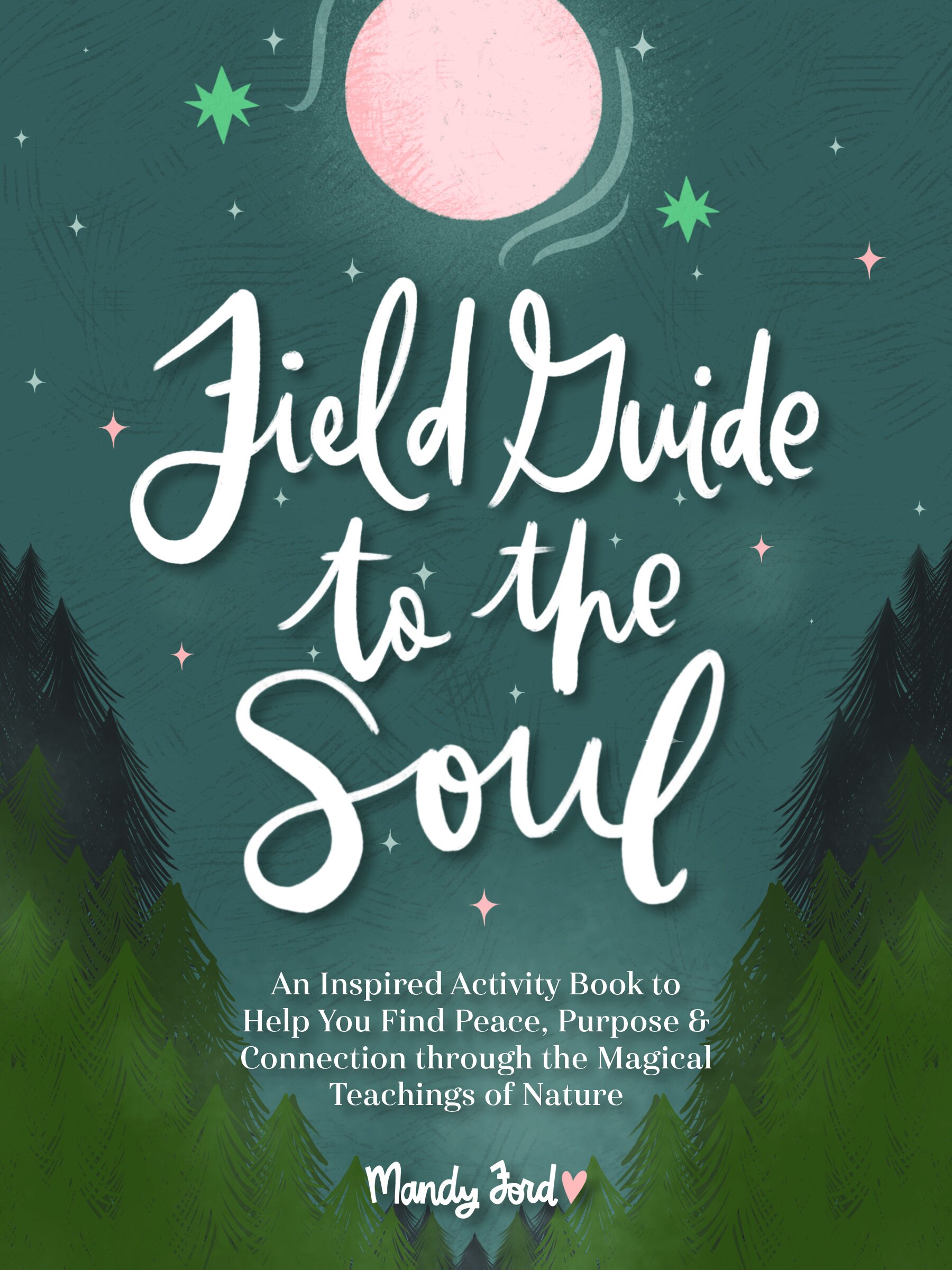 Field Guide to the Soul Cover 978-0-7643-6656-7.jpg