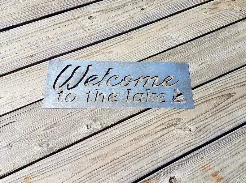 Welcome to the Lake Wall Sign