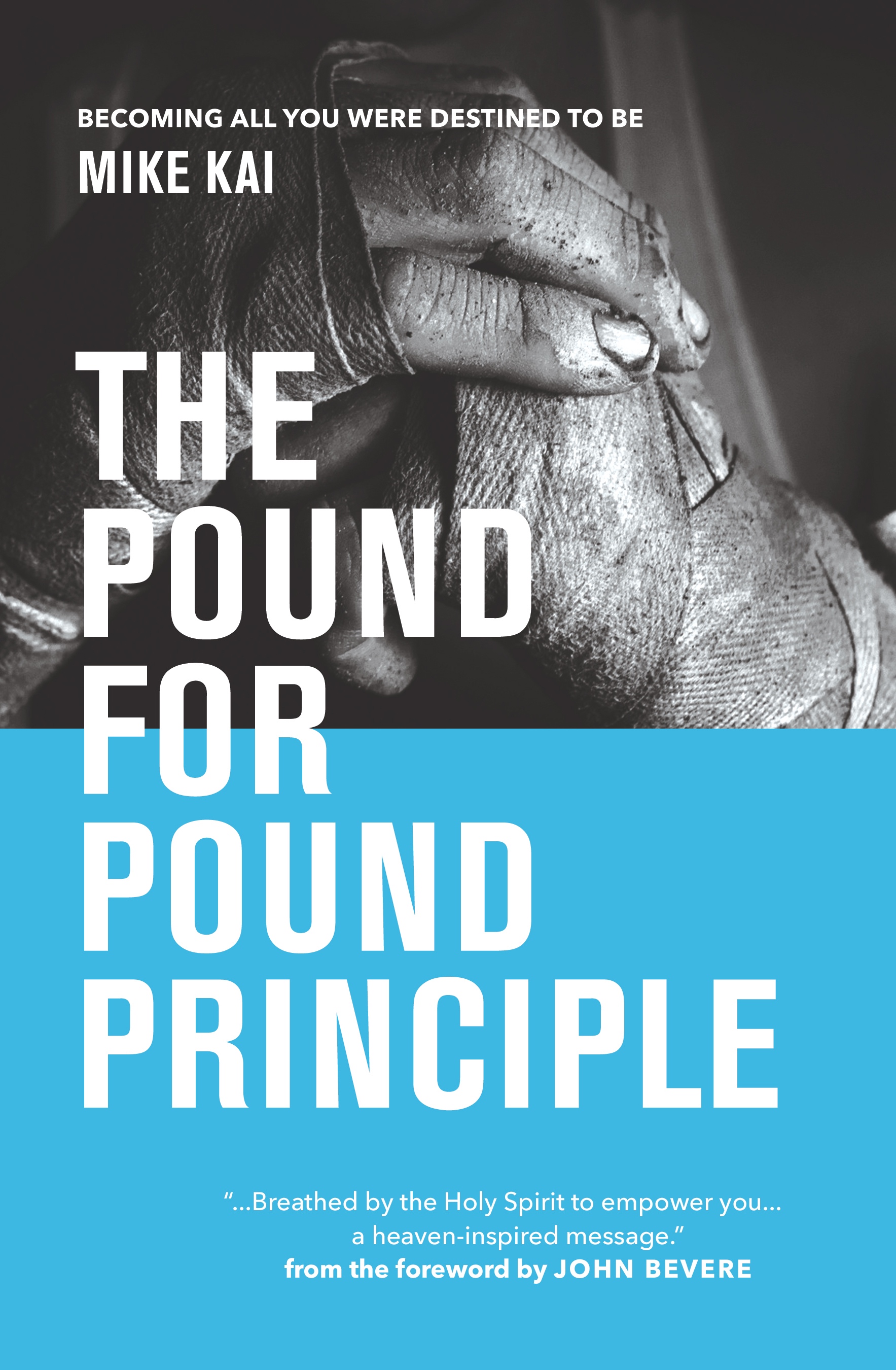 THE POUND FOR POUND PRINCIPLE