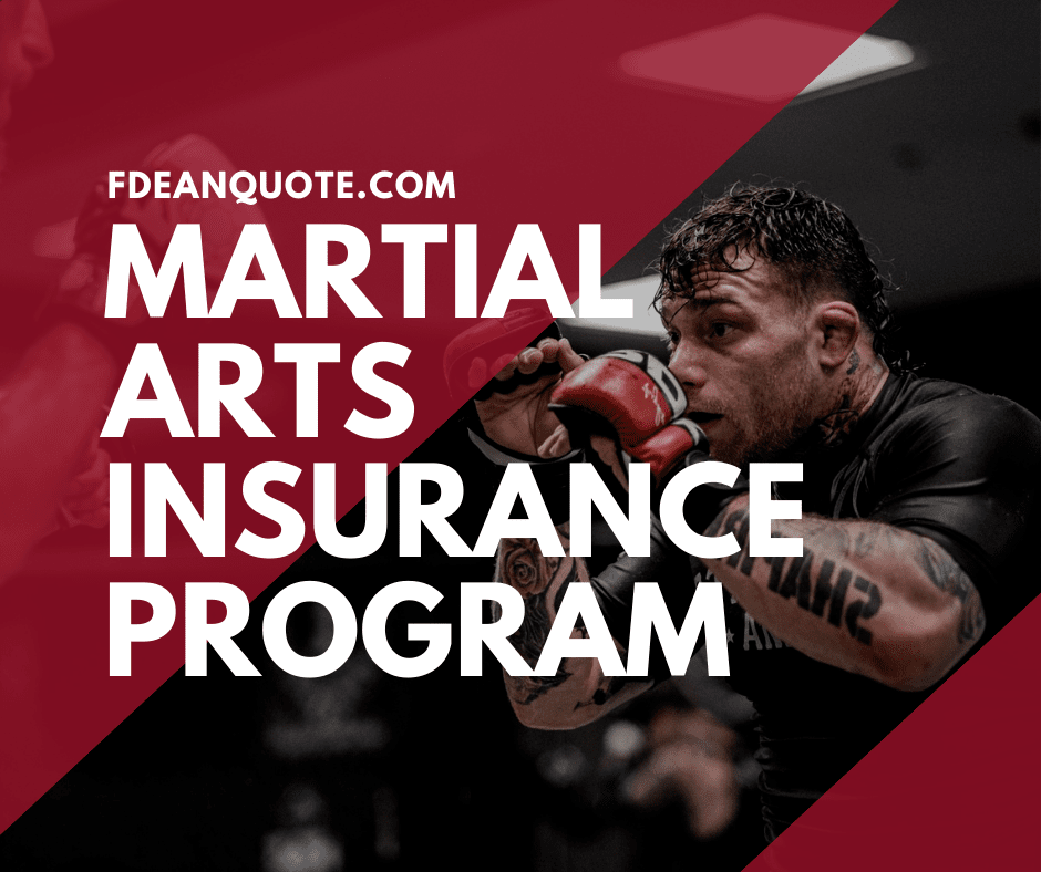 Martial Arts School and Studio Insurance Francis L. Dean & Associates