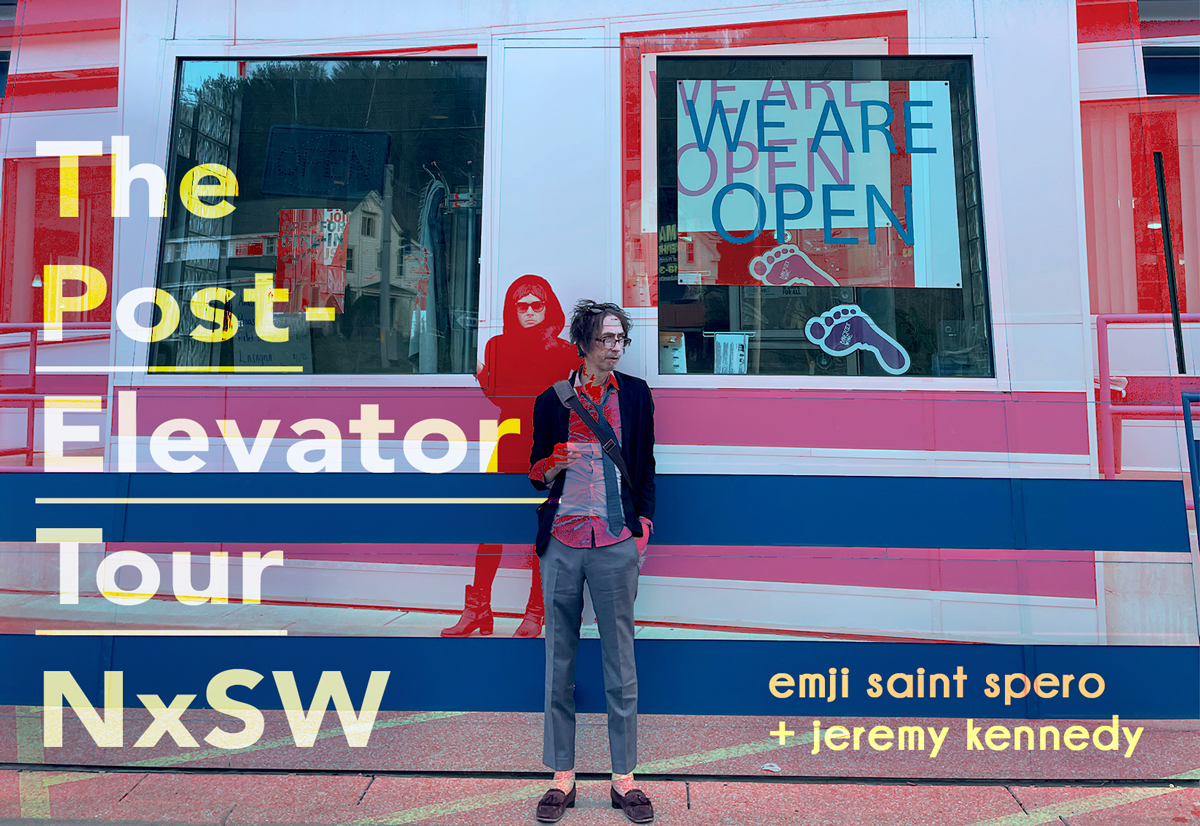 The Post-Elevator Tour NxSW