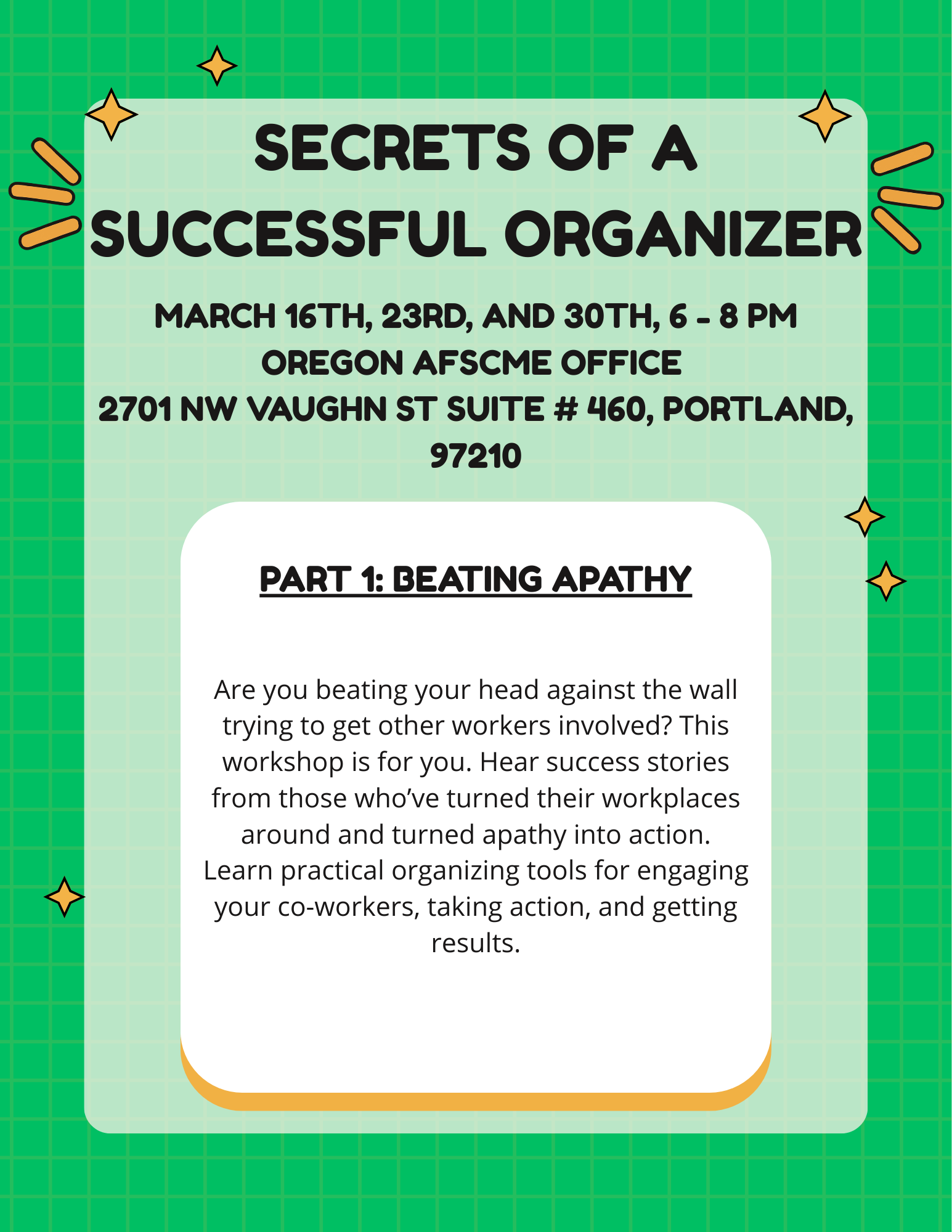 Secrets of a Successful Organizer Part 1: Beating Apathy