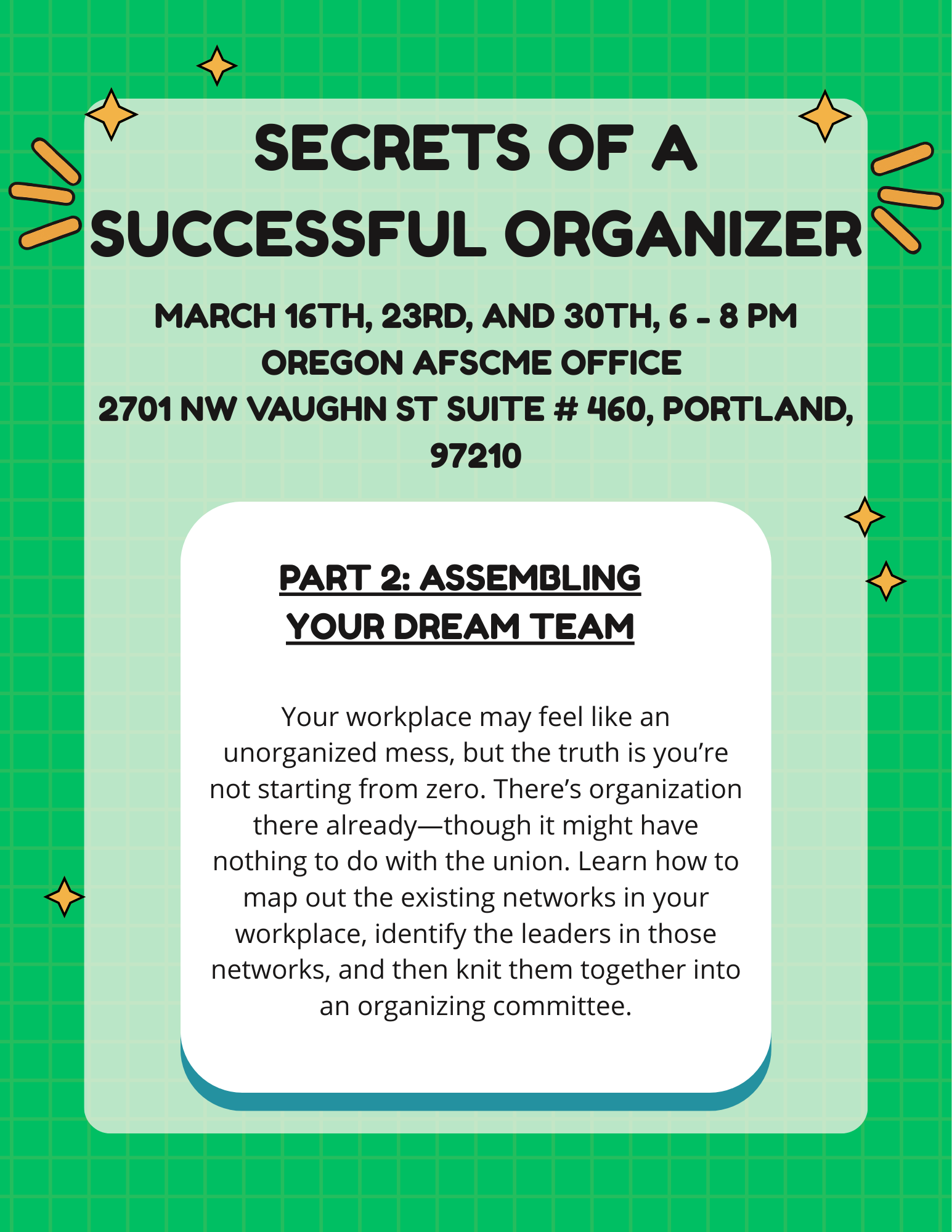 Secrets of a Successful Organizer, Part 2: Assembling Your Dream Team