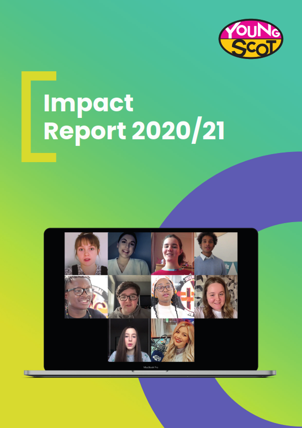Cover image of the Young Scot Impact report for 2020/21 - the cover image is a laptop screen with various young people as if in a Zoom call
