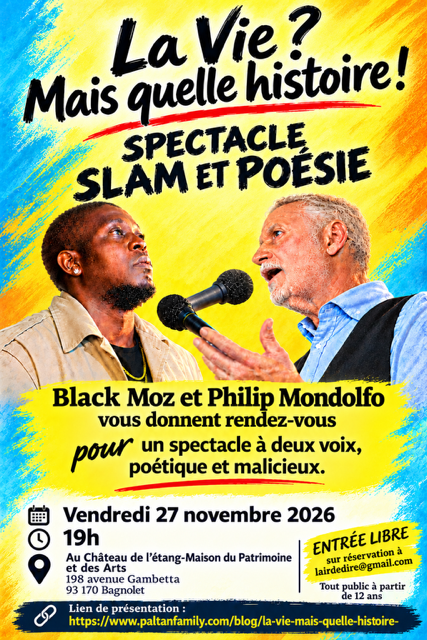 “LA VIE ? MAIS QUELLE HISTOIRE !” (27 novembre)