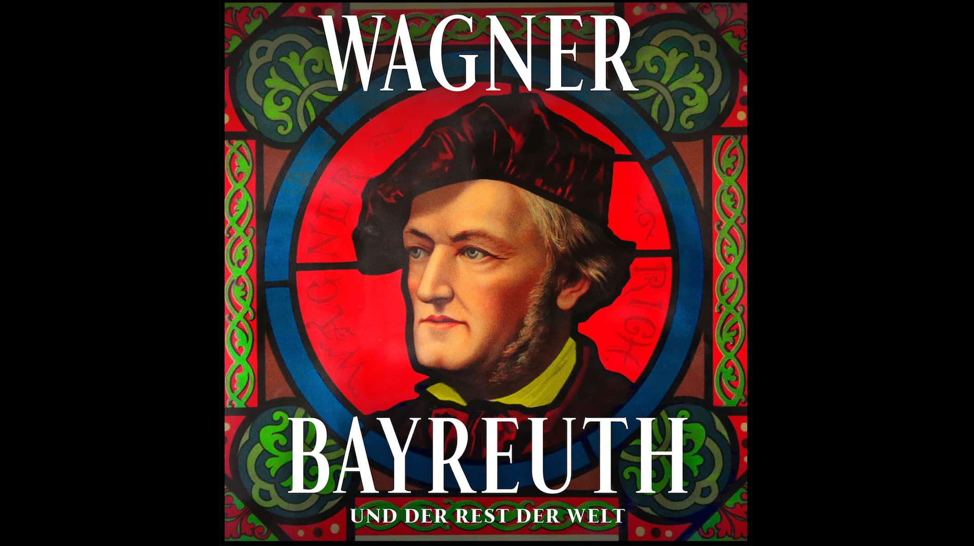 Wagner Bayreuth und Der Rest der Welt - KickFilm - 2021