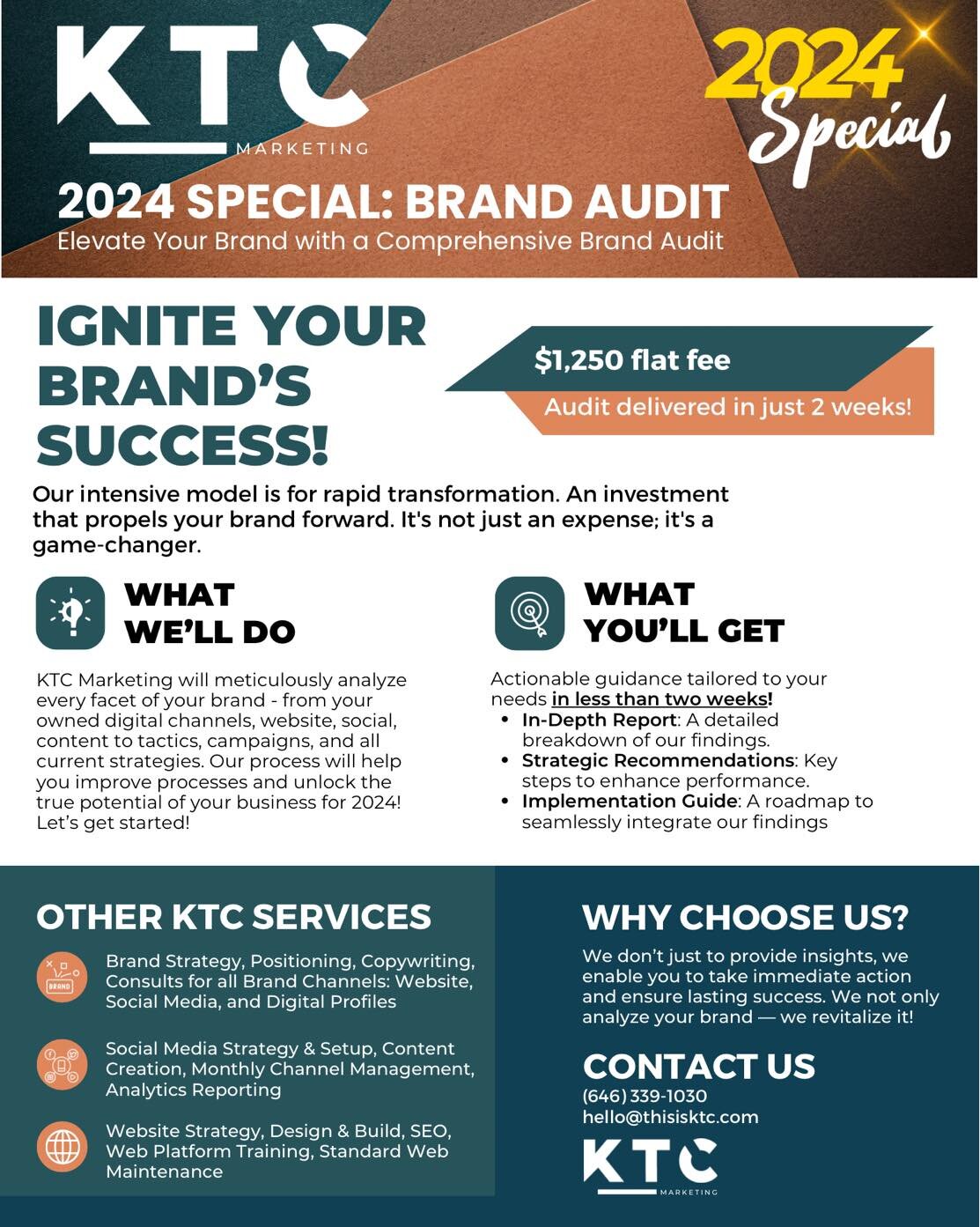 🚀 Elevate your brand with KTC Marketing's Express Brand Audit! For $1,250, receive actionable insights in two weeks! Swift transformation for lasting success! 🔍✨ let us help get all your channels, outreach, messaging and more in shape now. 

Intere