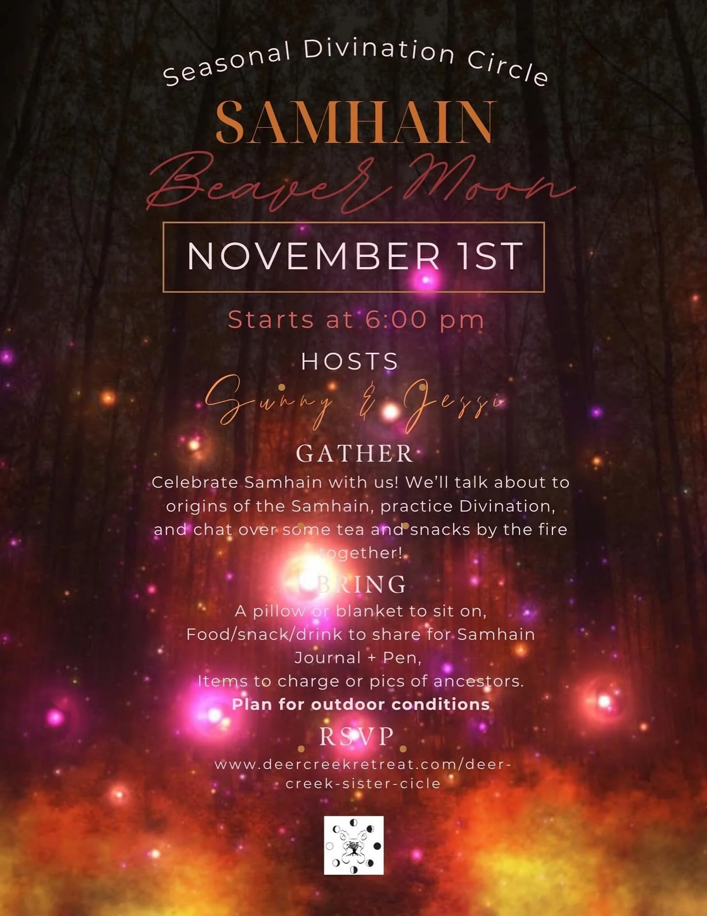 Let’s make magic together, this Saturday, November 1 in Deer Creek! Bring a snack to share, oracle cards if you like, and any lore that has been swirling! We will have an alter for the ancestors, deviation practice, and a drum journey π
6-8 pm