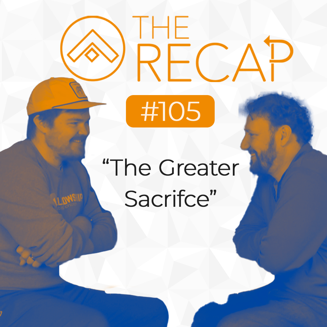 The Recap: The Greater Sacrifice episode artwork