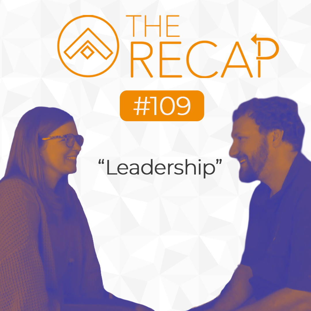 The Recap: Leadership