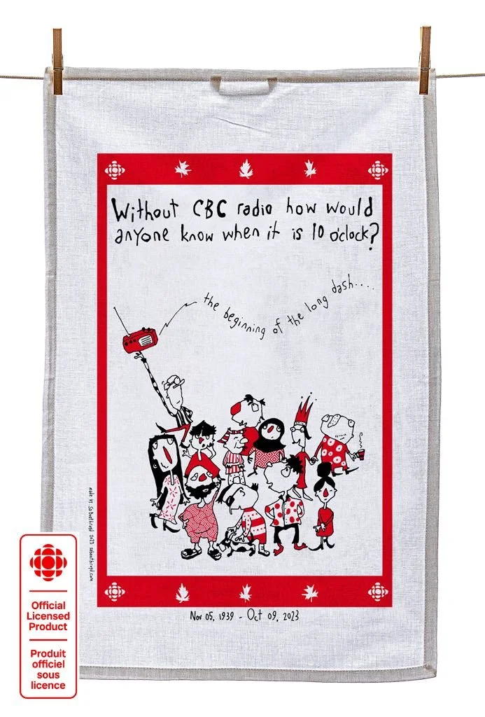    $25.00  Sa Boothroyd   Designed &amp; Printed in Canada / Conçu et imprimé au Canada  Tea Towel / Torchon 