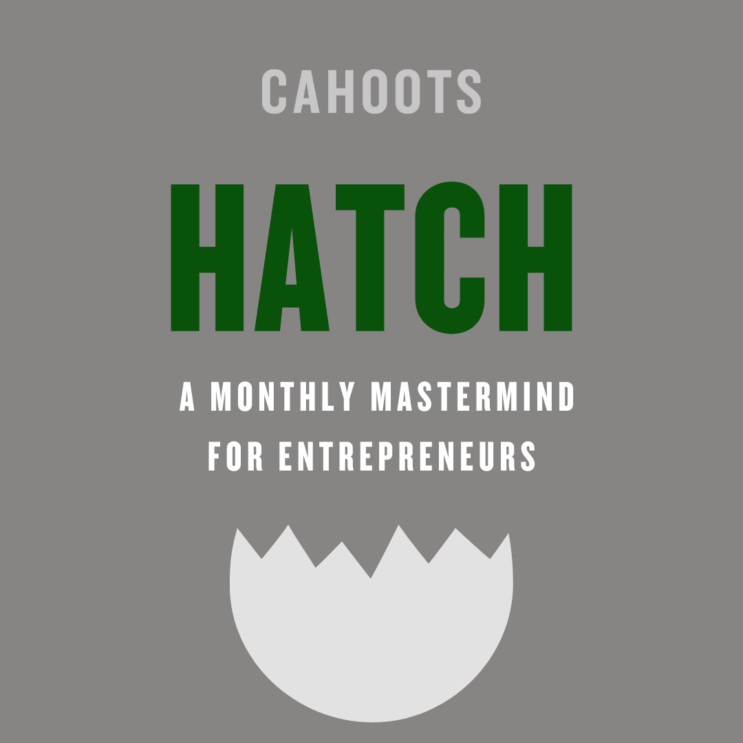 Hatch: A Mastermind for Entrepreneurs