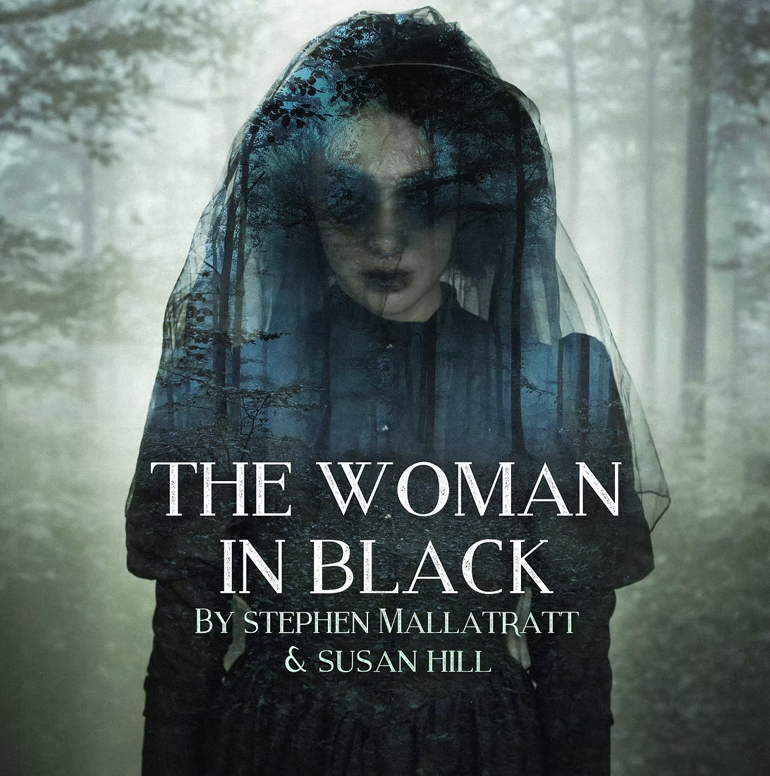 The Woman in Black, by Stephen Mallatratt and Susan Hill