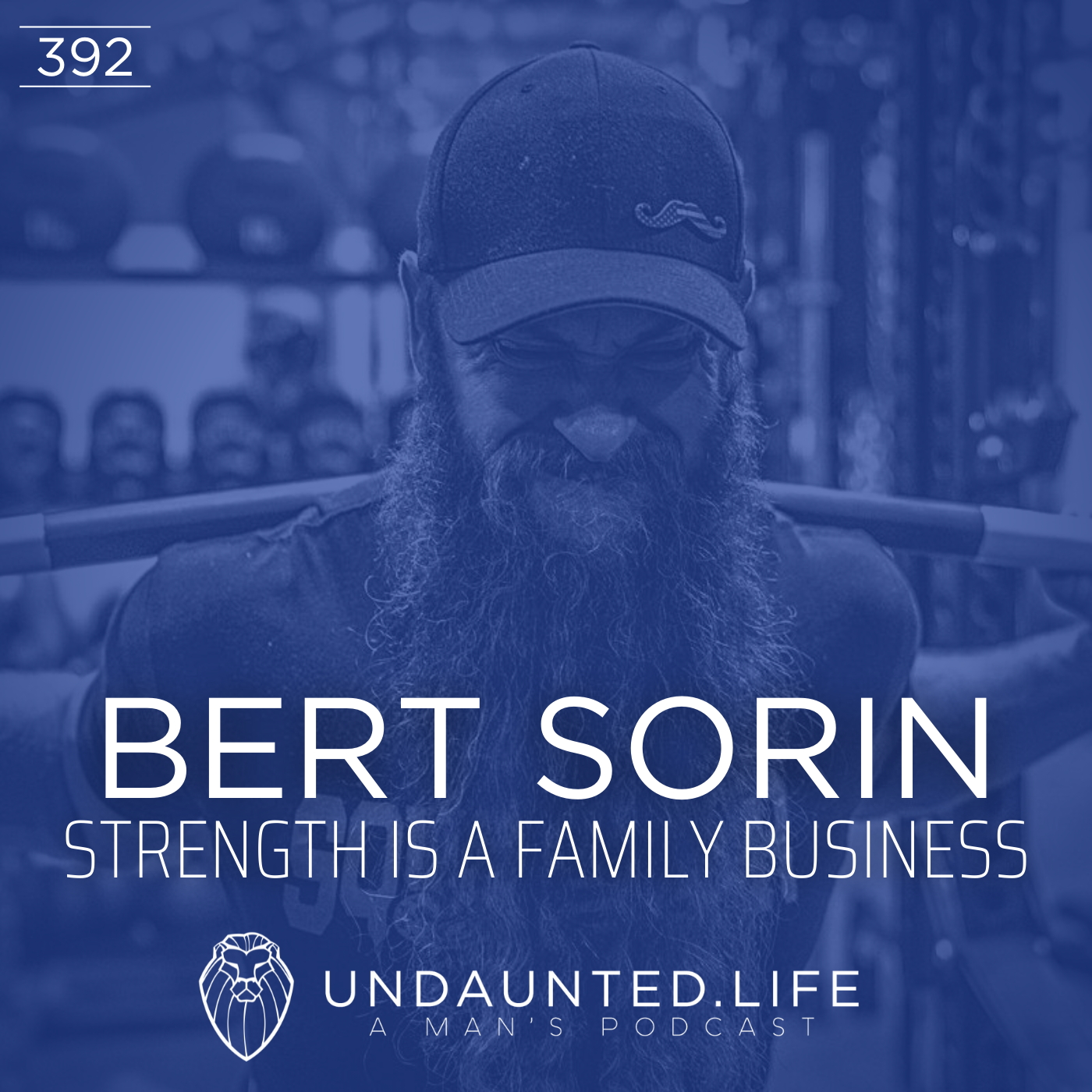 EP 392 - UNDAUNTED LIFE 