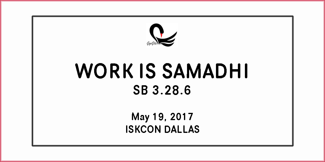 Work is Samadhi