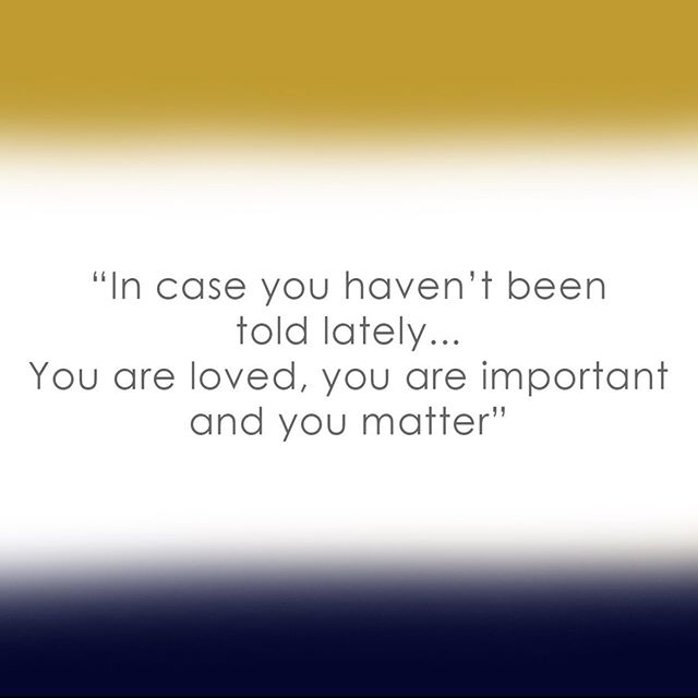 .......and you always will 💛 #youareloved #youareimportant #youmatter #wilnash #wilnashcare #care #careservices #pottersbar #pottersbarcare #herts #hertfordshire #careinhertfordshire #careinpottersbar  #careservicessupport #careservicesmanagement #c