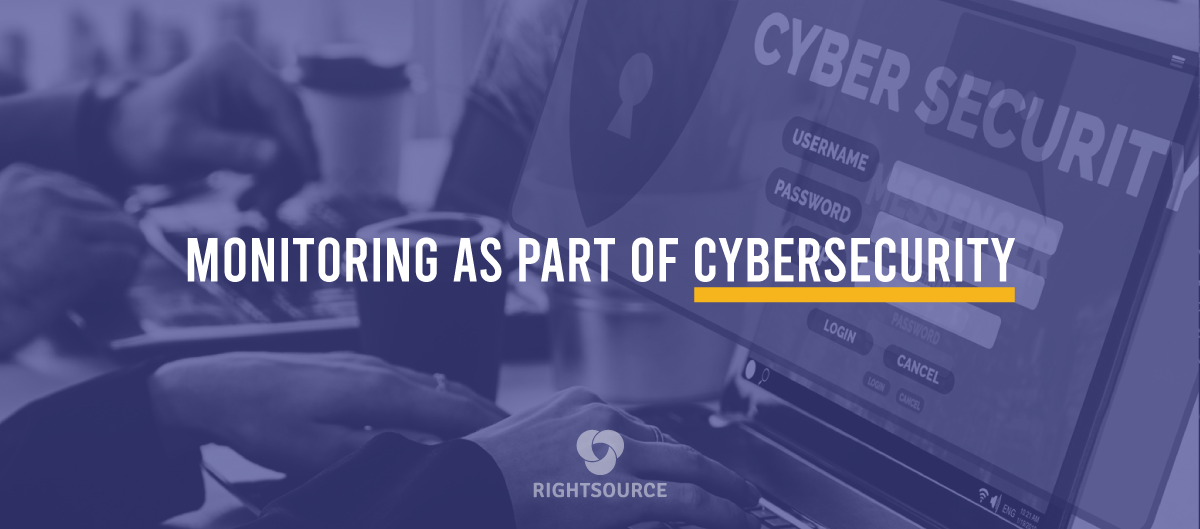 Monitoring as part of cybersecurity