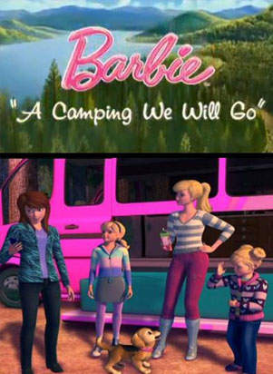 Barbie - A Camping Will Go