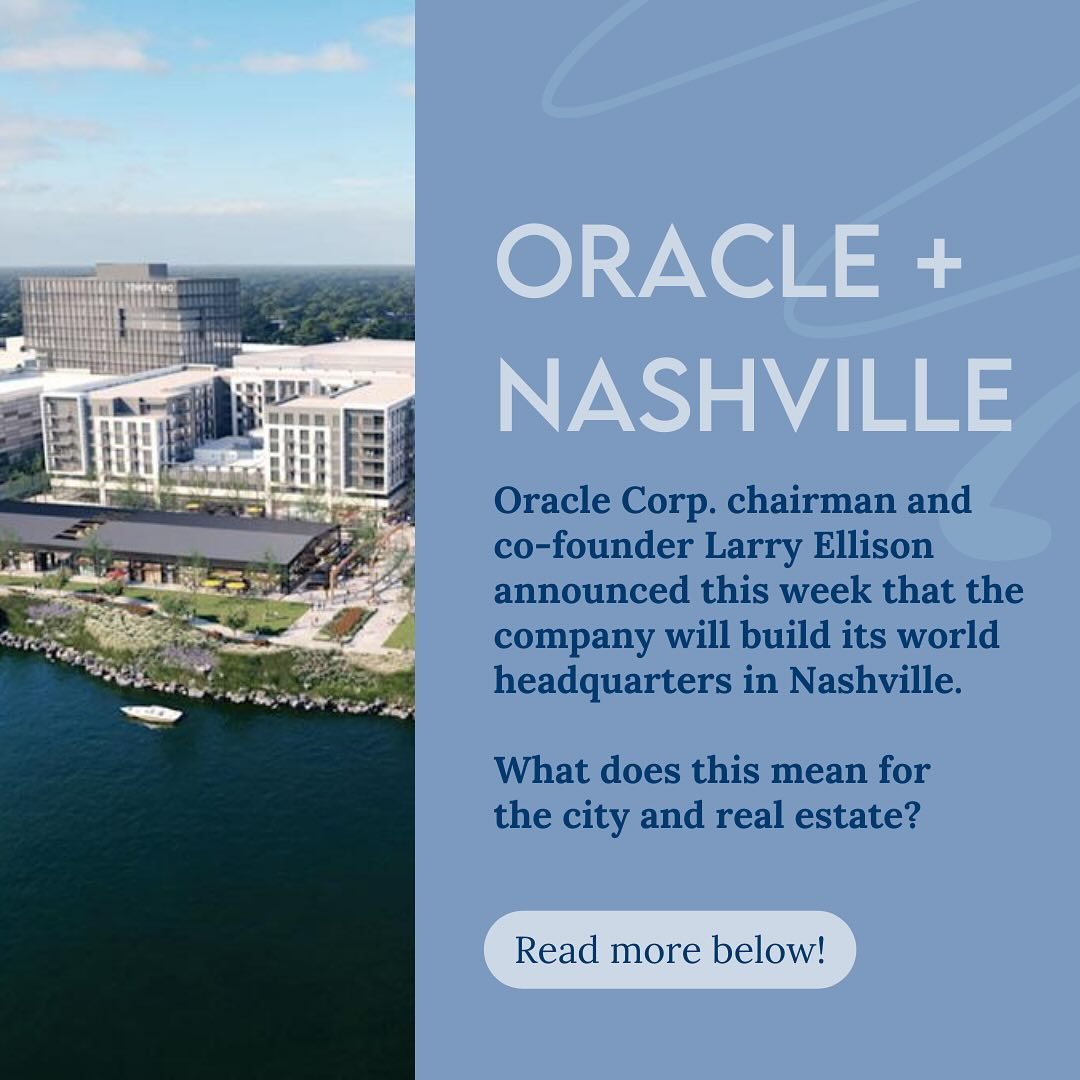 Big news in Nashville this week. Oracle, a major software company currently helmed in Austin, will soon call Nashville &ldquo;World HQ.&rdquo; The company has already spent $277 million buying 70 acres of land in East Nashville&rsquo;s new River Nort