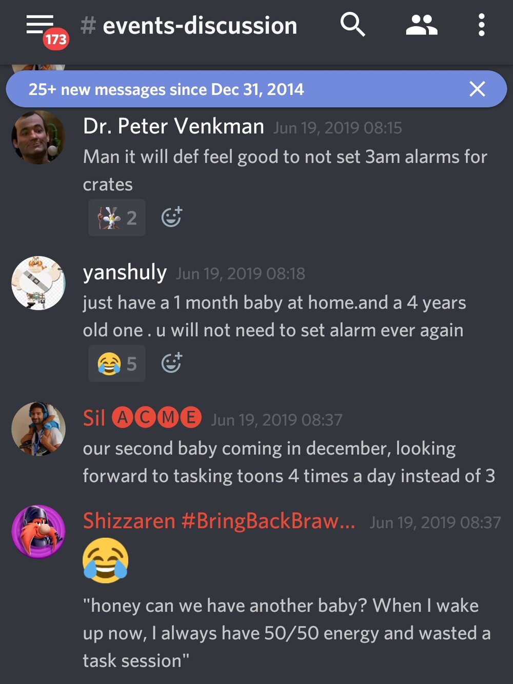  Dr. Peter Venkman: “Cara, vai ser bom não botar alarmes às 3 da manhã para caixas.”  yanshuly: “É só ter um bebê de 1 mês em casa, e outro de 4 anos. Você não vai precisar botar alarmes nunca mais.”  Sil: “Nosso segundo bebê está chegado em Dezembro