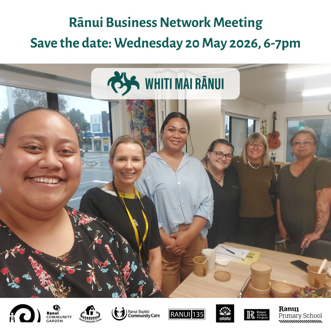 Rānui Business Network Hui 25/03/26
