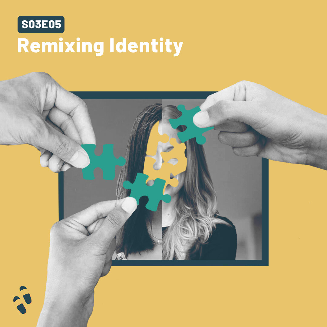 S03E05 - Remixing Identity