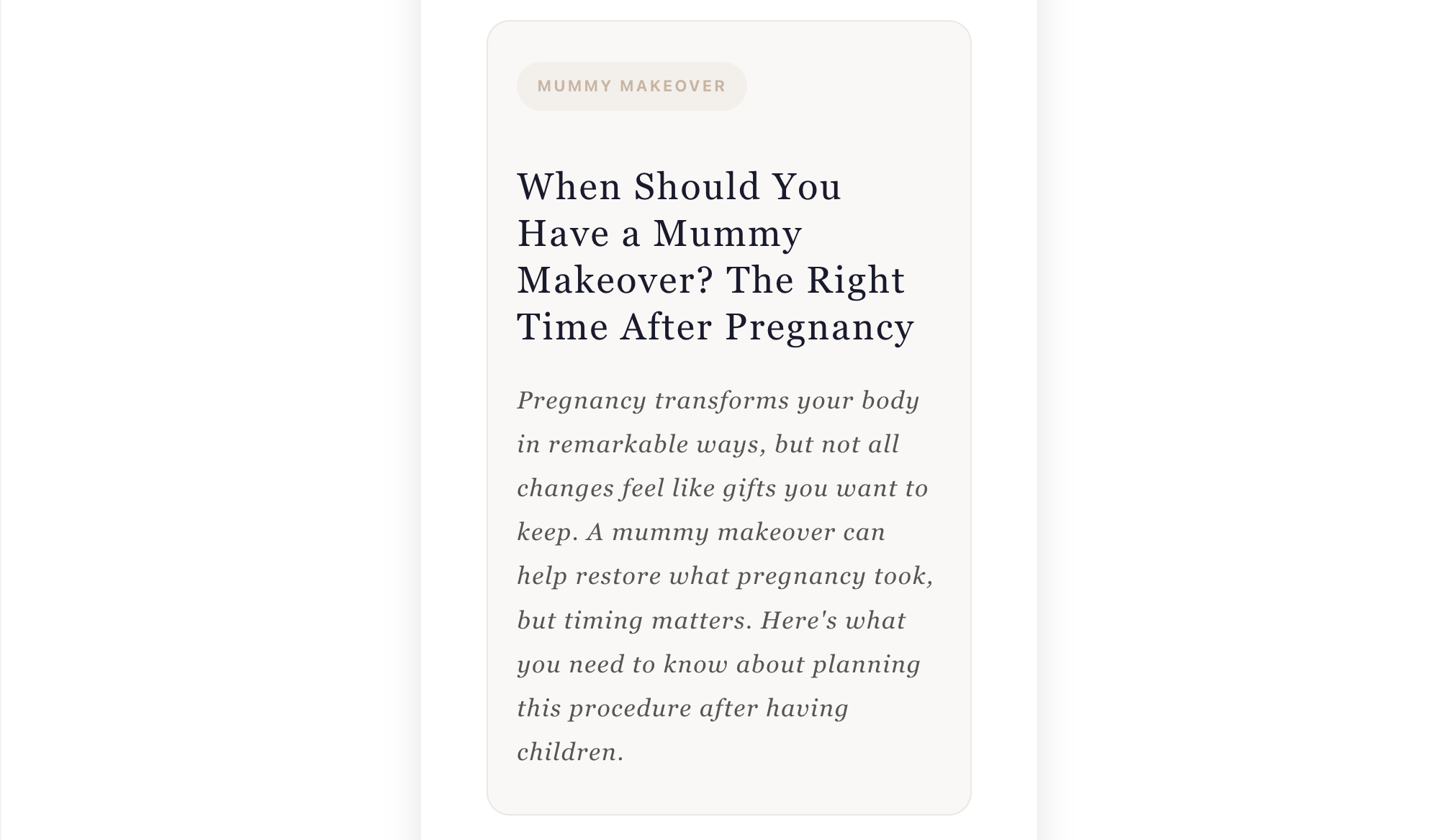 When Should You Have a Mummy Makeover? The Right Time After Pregnancy