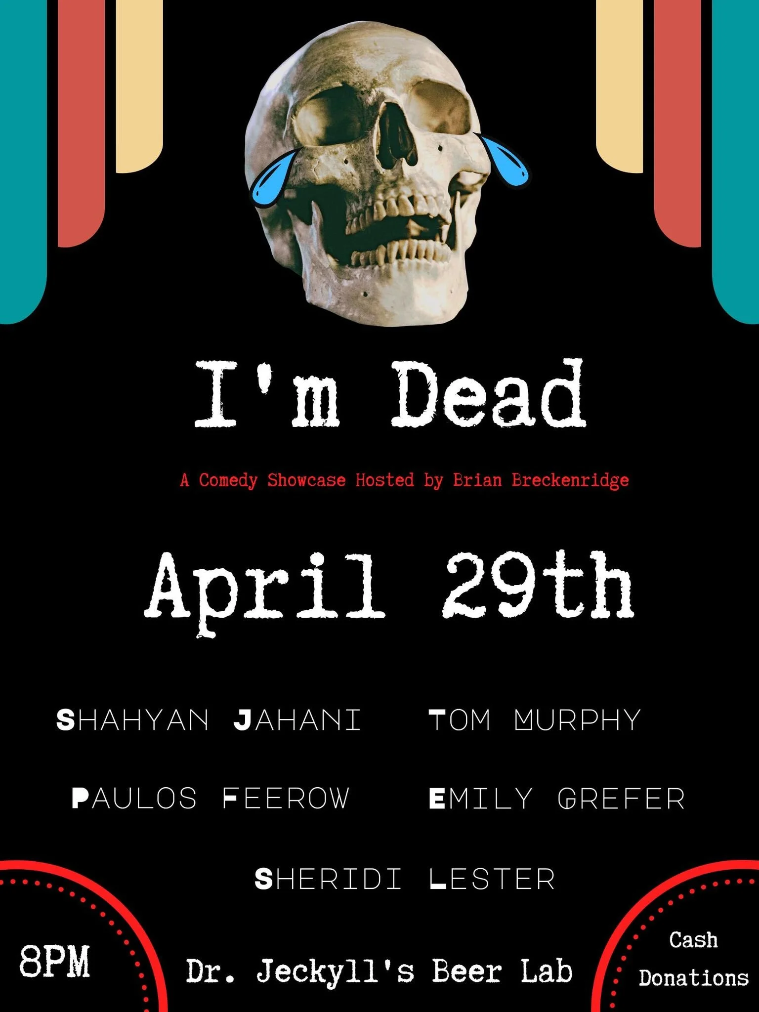 I'm DEAD - Comedy Show Case!