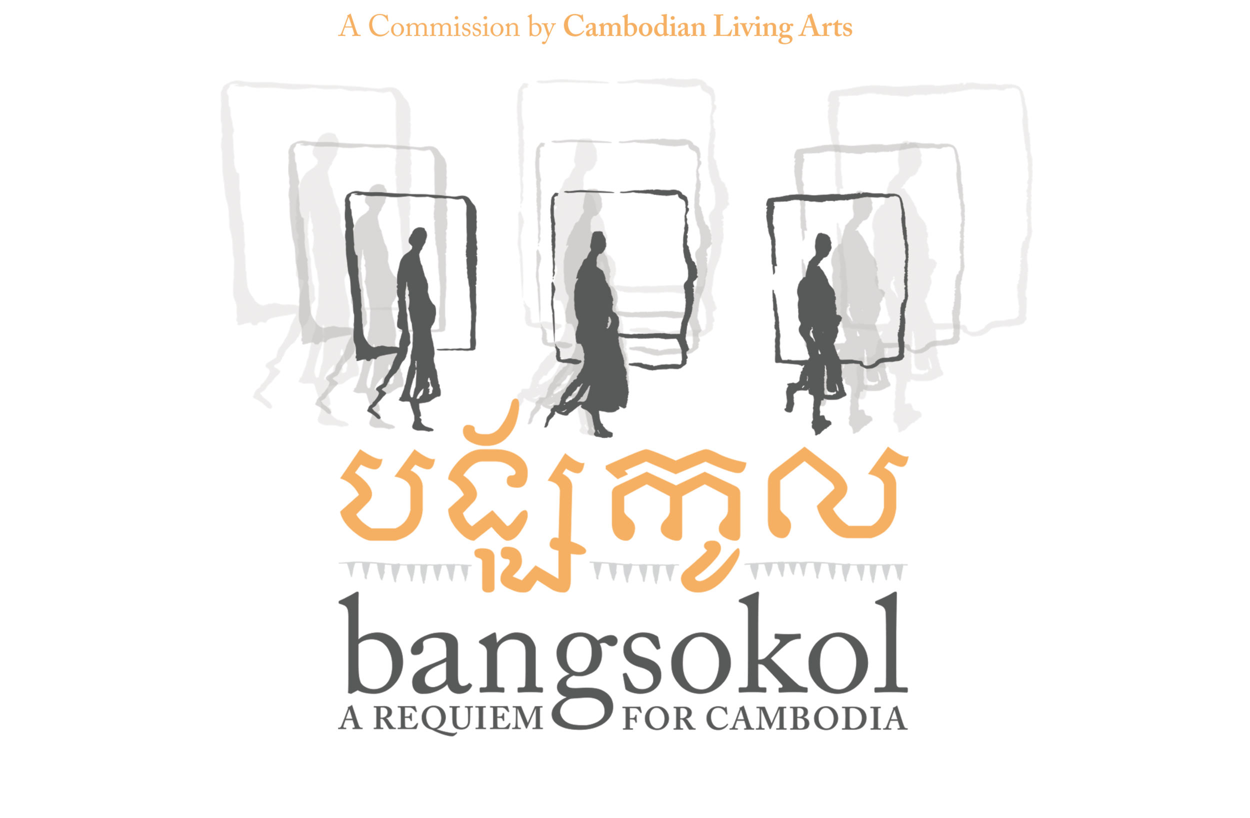<b> Bangsokol: A Requiem for Cambodia (Nov 2019) </b>