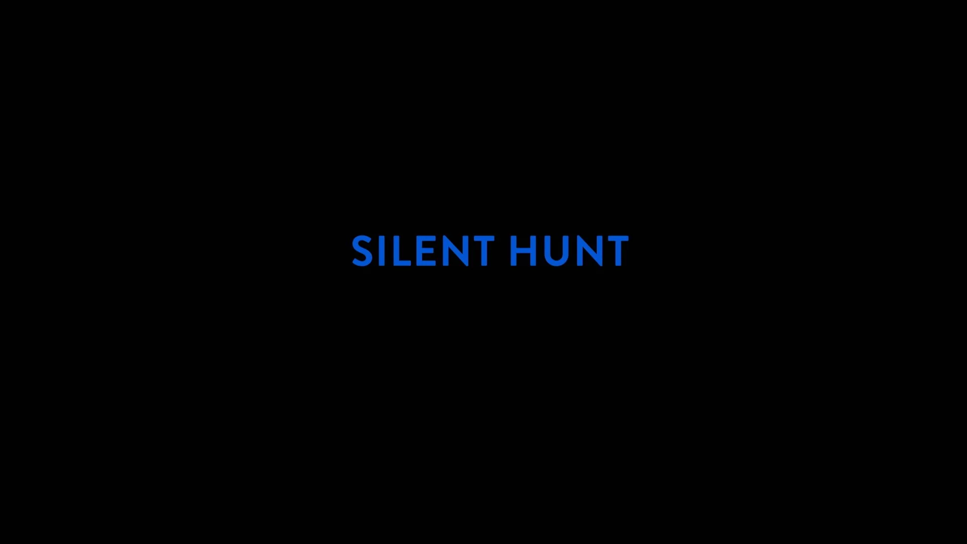 Silent Hunt