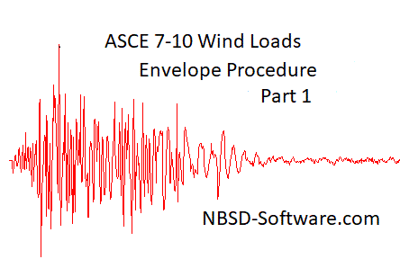 ASCE 7-10 Wind Envelope Procedure Part 1