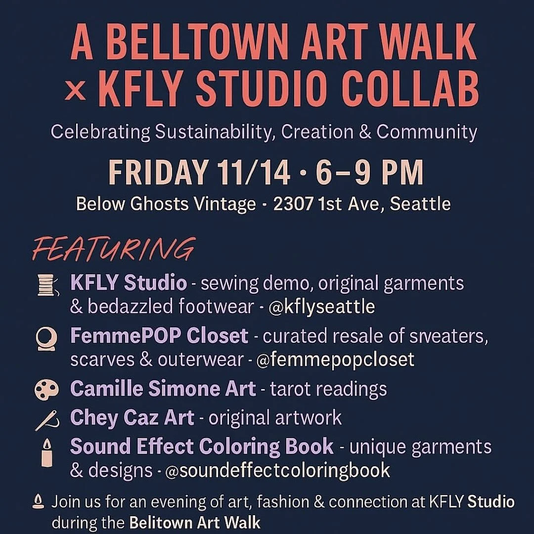 Get @reshare_app &bull; @phoenixfeasting 

Belltown Art Walk x KFLY Studio collab 

🧵 KFLY Studio &ndash; sewing demo, original garments &amp; bedazzled footwear &bull; @kflyseattle￼
👗 FemmePOP &ndash; curated resale: sweaters &amp; more &bull; @fe