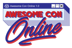5/1 - 5/3: Awesome Con Online