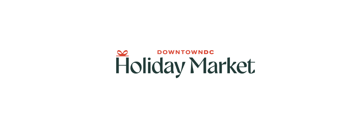 DowntownDC Holiday Market Returns for 22nd Season with Extended Run and New Holiday Experiences