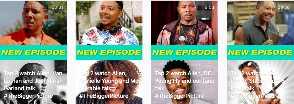 The Last O.G. - "The Bigger Picture" (IGTV Series)
