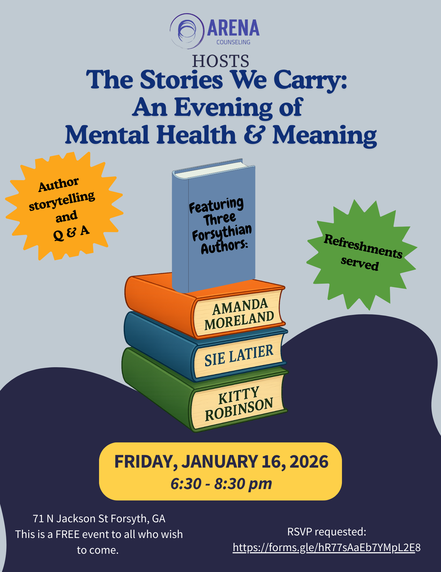 The Stories We Carry Community Event Featuring Local Forsyth Authors. Free event. Mental Health. Meaning. Connection. Open to Public.