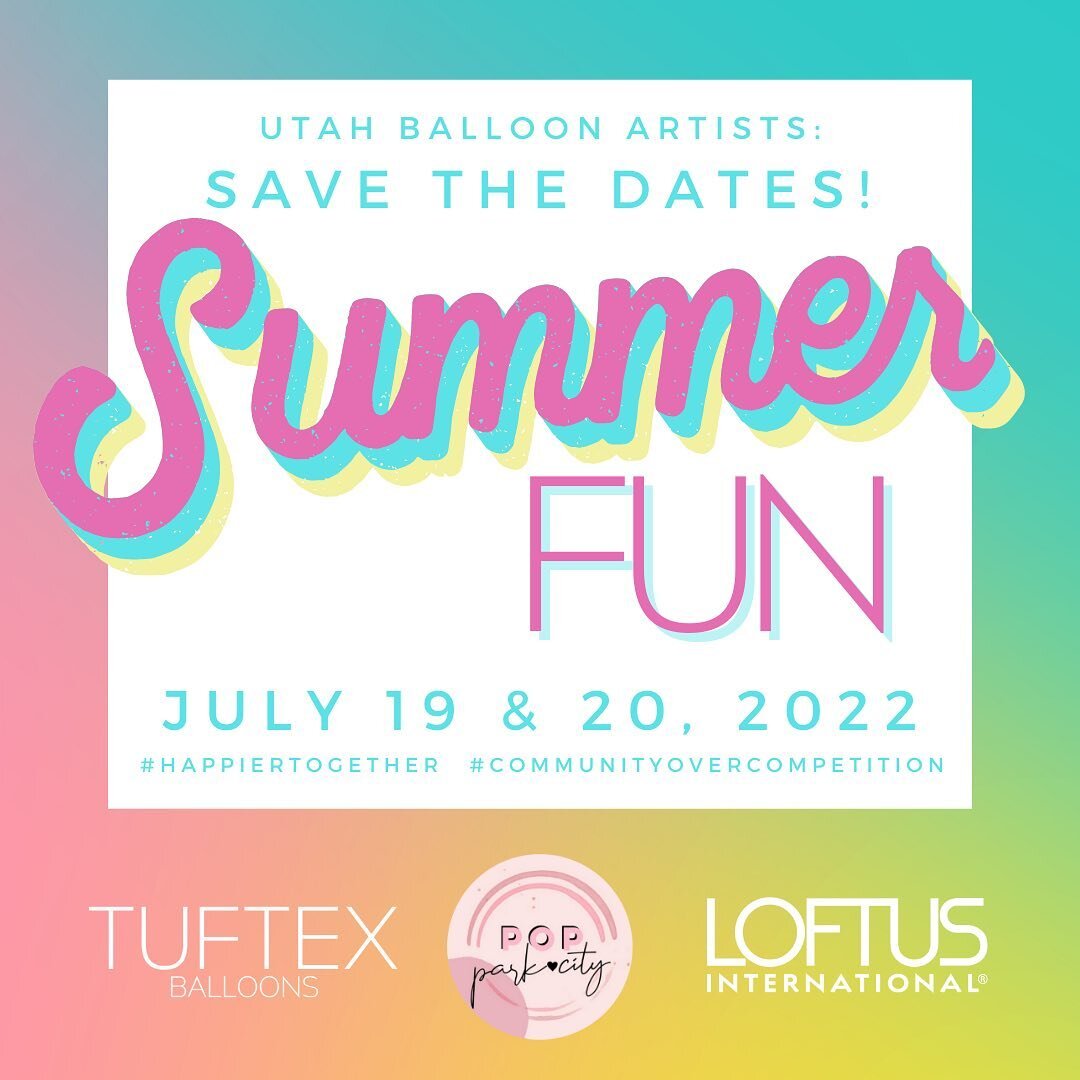 SUMMER FUN &amp; SUMMER SCHOOL! 🏖☀️💗

We have joined forces with @loftusinternational and @tuftexballoons to bring you two incredible events! We fully believe in #communityovercompetition and we cannot wait to meet all of our local Utah Balloon bus